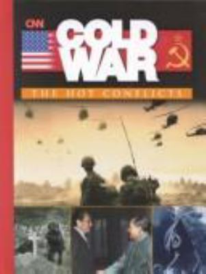 Cold War. The hot conflicts /