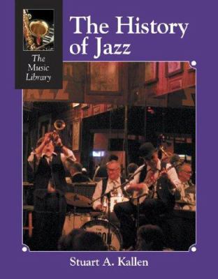 The history of jazz