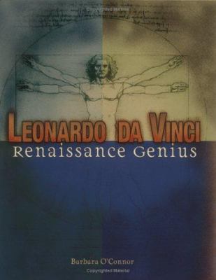 Leonardo da Vinci : Renaissance genius