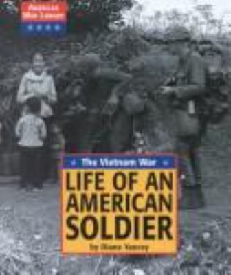 Life of an American soldier