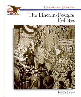 The Lincoln-Douglas debates