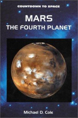 Mars-- : the fourth planet