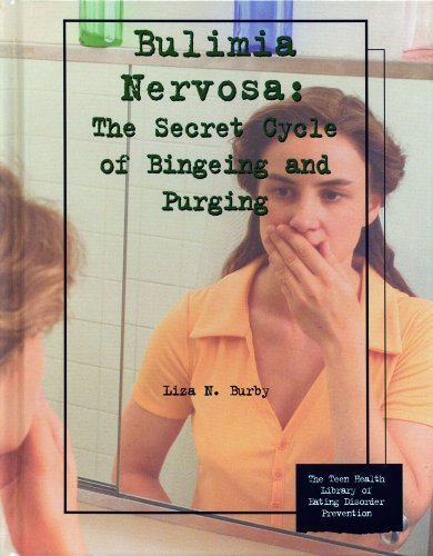 Bulimia nervosa : the secret cycle of bingeing and purging