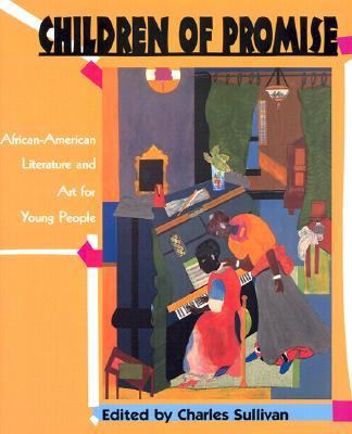 Children of promise : African-American literature and art for young people