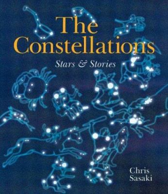 Constellations : the stars and stories