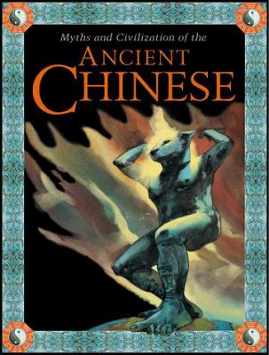 Myths and civilization of the ancient Chinese
