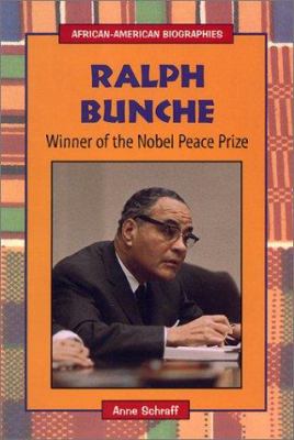 Ralph Bunche : winner of the Nobel Peace Prize