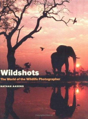 Wildshots : the world of the wildlife photographer