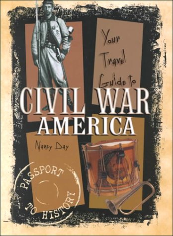 Your travel guide to Civil War America