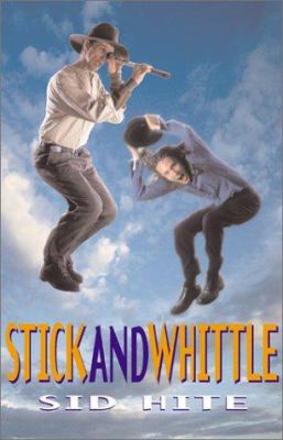 Stick and Whittle