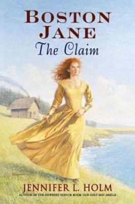 Boston Jane : the claim