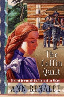 The coffin quilt : the feud between the Hatfields and the McCoys
