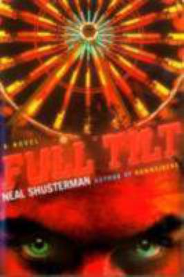 Full tilt : a novel