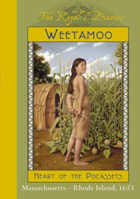Weetamoo : heart of the Pocassets