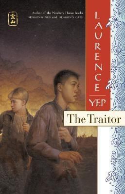 The traitor : Golden Mountain chronicles: 1885