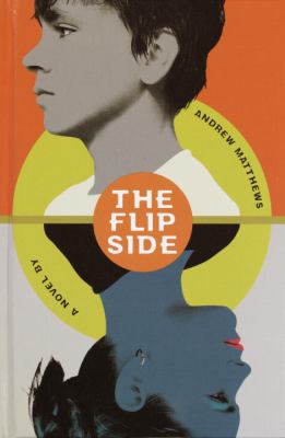 The flip side : a novel