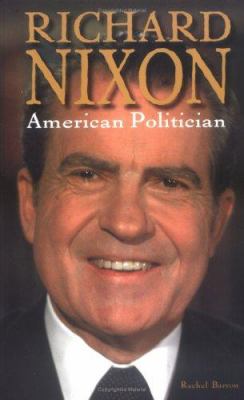 Richard Nixon : American politician