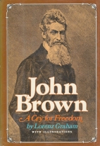 John Brown, a cry for freedom