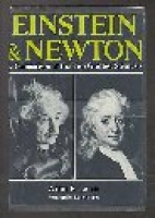 Einstein & Newton; : a comparison of the two greatest scientists