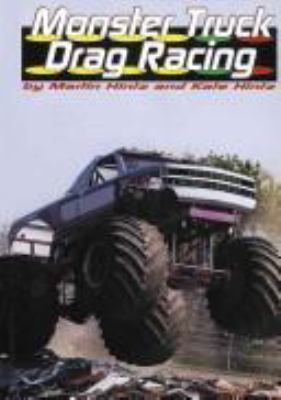 Monster truck drag racing