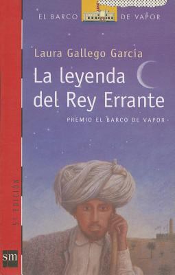 La leyenda del Rey Errante : The legend of the Wandering King