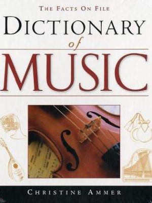 The Facts on File dictionary of music