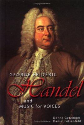 George Frideric Handel and music for voices