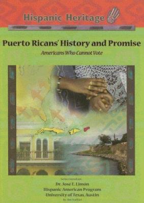 Puerto Ricans' history and promise : Americans who cannot vote