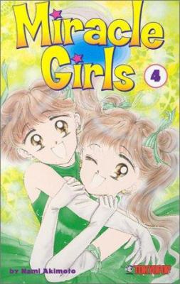 Miracle girls. : 4. 4 /