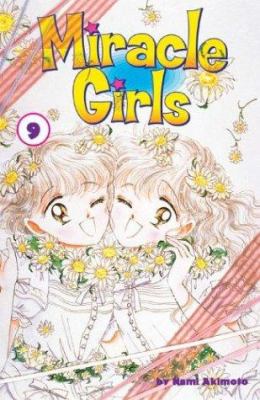 Miracle girls. : 9. 9 /