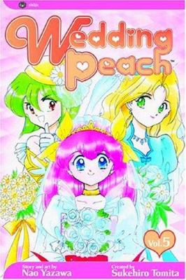 Wedding Peach : 5. Vol. 5 /