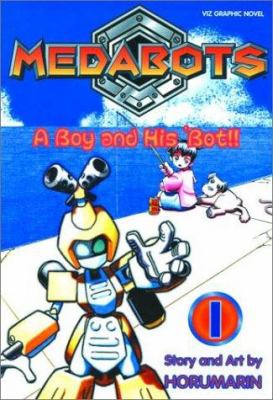 Medabots : 1. 1, A boy and his 'bot!! /