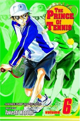 The prince of tennis. Vol. 6, Sign of strength /