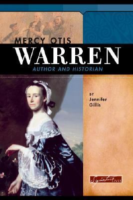 Mercy Otis Warren : author and historian