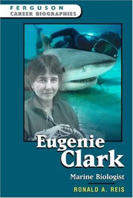 Eugenie Clark : marine biologist