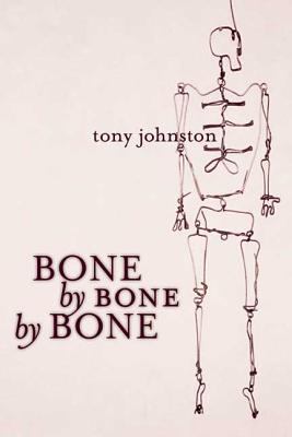 Bone by bone by bone