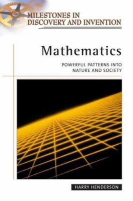 Mathematics : powerful patterns into nature and society