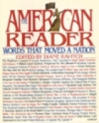 The American reader : words that moved a nation