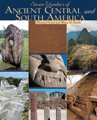 Seven wonders of ancient Central and South America