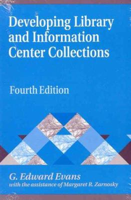 Developing library and information center collections