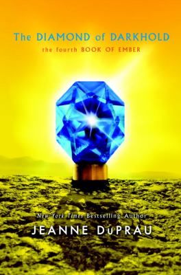 The diamon of darkhold : the fourth book of ember