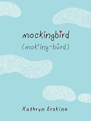 Mockingbird : (Mok'ing-bûrd)