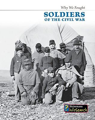 Soldiers of the Civil War