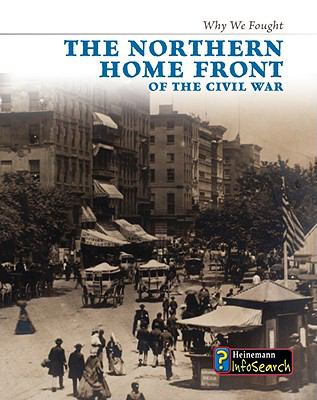 The northern home front of the Civil War