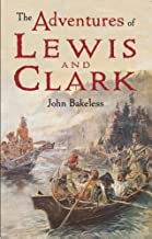 The adventures of Lewis and Clark.