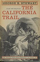 The California trail, : an epic with many heroes