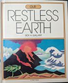Our restless earth