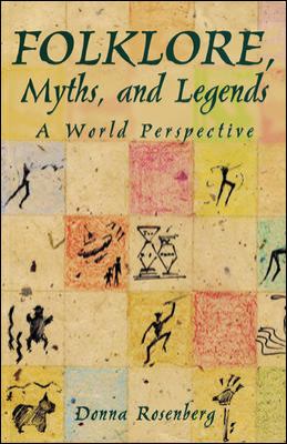 Folklore, myths, and legends : a world perspective Instructor's manual