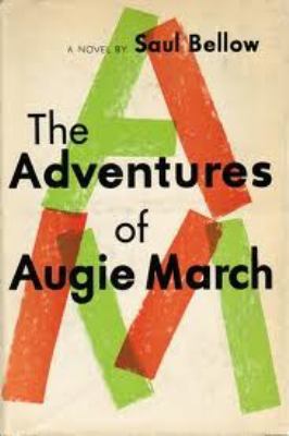 The adventures of Augie March, : a novel.