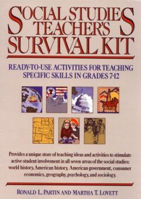 Social studies teacher's survival kit : ready-to-use activities for teaching specific skills in grades 7-12